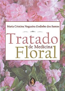 Livro Tratado De Medicina Floral