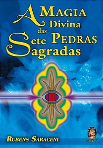 Livro A Magia Divina das Sete Pedras Sagradas Rubens Saraceni Novo Umbanda