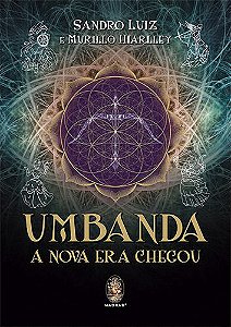 Livro Umbanda a Nova Era Chegou