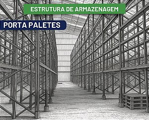 Estrutura Porta Paletes