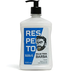 Barba de Respeito Balm para Barba 500ml