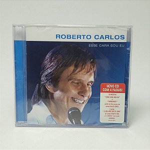 Cd Roberto Carlos - Esse Cara Sou Eu 2012 Original Lacrado