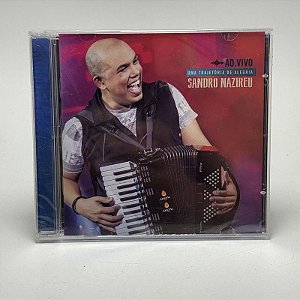 Cd Sandro Nazireu - Uma Trajetória De Alegria - Original