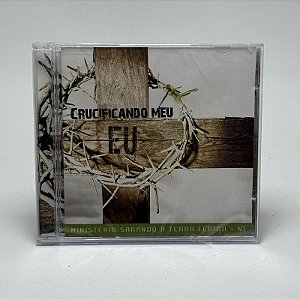 Cd Ministério Sarando A Terra Ferida - Crucificando Meu Eu