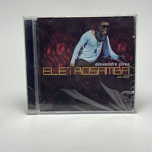 Cd Alexandre Pires - Eletrosamba Ao Vivo - Original Lacrado