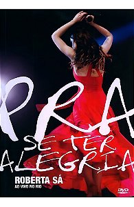 Dvd Roberta Sá Pra Se Ter Alegria