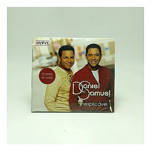 Cd Daniel & Samuel - Inexplicável Digipack
