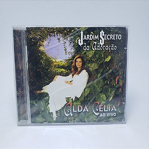 Cd Alda Celia - Jardim Secreto Da Adoração Ao Vivo Original