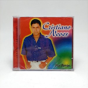 Cd Cristiano Neves - Por Amor