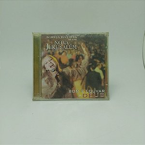 Cd Nova Jerusalém - Bom É Louvar A Deus