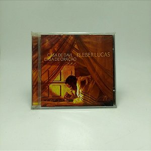 Cd Kleber Lucas - Casa De Davi, Casa De Oracao