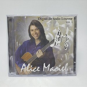 Cd Alice Maciel - Vol. 1 Digno De Todo Louvor Bonus Playback