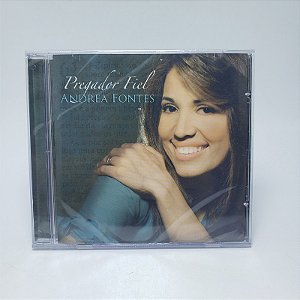 Cd Andrea Fontes - Pregador Fiel