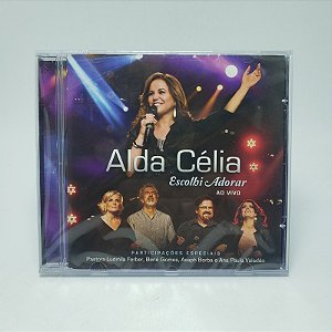 Cd Alda Celia - Escolhi Adorar Ao Vivo