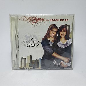 Cd Andorinhas De Cristo - Estou De Pe