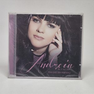 CD Andreia Alencar Tem Que Ser Perfeito