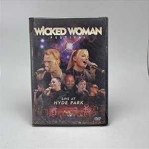 Dvd Wicked Woman - Festival Live At Hyde Park