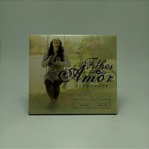 Cd Dany Grace - Filhos Do Amor