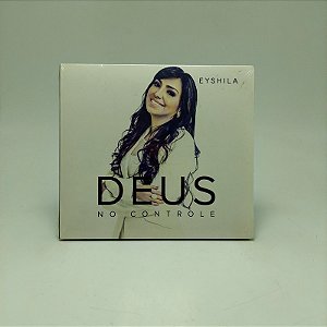 Cd Eyshila - Deus No Controle Digipack
