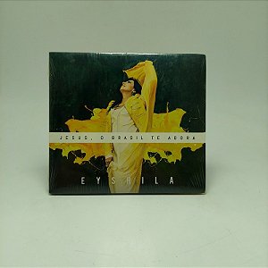 Cd Eyshila - Jesus, O Brasil Te Adora Digipack