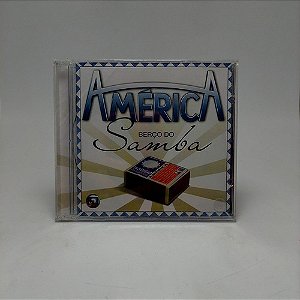 Cd América - Berço Do Samba - Novela