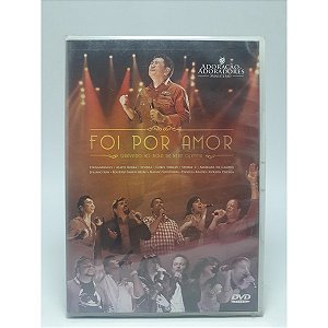 Dvd Adoracao & Adoradores - Foi Por Amor