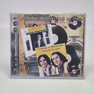 Cd Creone e Barrerito Estrada da vida / O Show Precisa Prosseguir