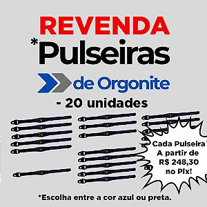 REVENDA - 20 Pulseiras de Orgonite Magnetizada