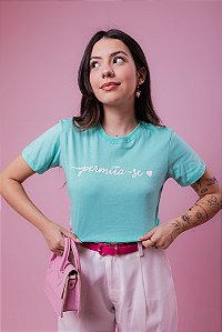 T-SHIRT - PERMITA-SE (ALTO RELEVO) -VERDE CLARO