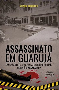 ASSASSINATO EM GUARUJÁ