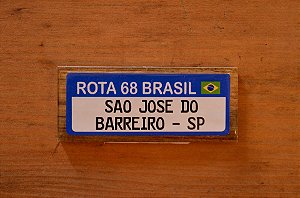IMÃ PLACA SÃO JOSÉ DO BARREIRO - ROTA 68