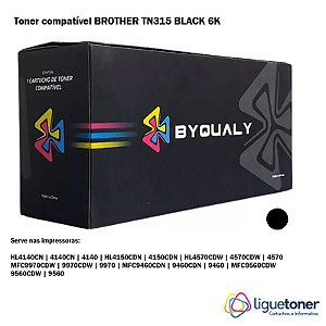 Cartucho de Toner Compatível BROTHER TN315 BLACK 6.0K Byqualy