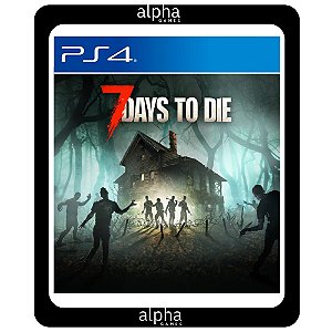 7 Days to Die PS4 Mídia Digital