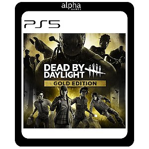 Dead by Daylight: Edição Gold PS5 Mídia Digital