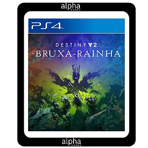 Destiny 2: A Bruxa-Rainha PS4 Mídia Digital