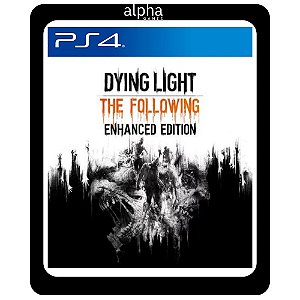 Dying Light The Following Edição Aprimorada Ps4 Mídia Digital