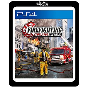 Firefighting Simulator - The Squad Ps4 Mídia Digital