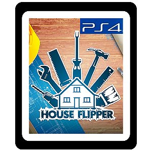 House Flipper Ps4 Mídia Digital