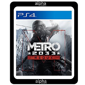 Metro 2033 Redux PS4 Mídia Digital