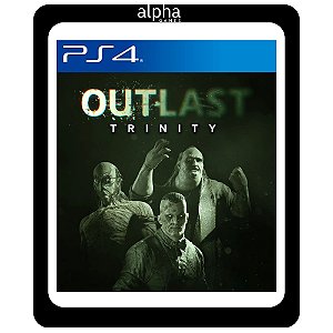 Outlast: Trinity PS4 Mídia Digital