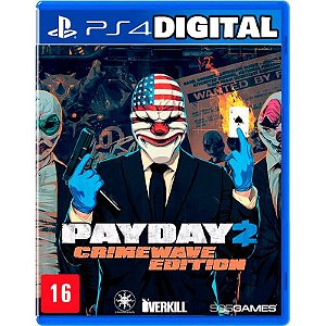 Payday 2 Edição Crimewave - Ps4 - Mídia Digital