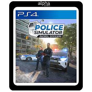 Police Simulator: Patrol Officers Ps4 Mídia Digital