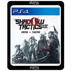 Shadow Tactics: Blades of the Shogun PS4 Mídia Digital