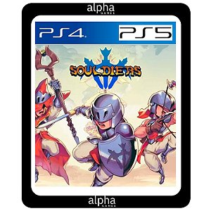 Souldiers PS4 Mídia Digital