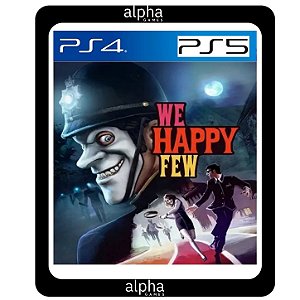 We Happy Few PS4 Mídia Digital