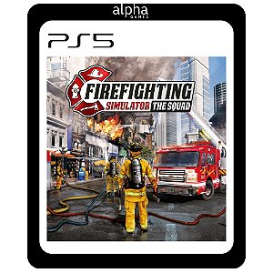 Firefighting Simulator - The Squad PS5 Mídia Digital