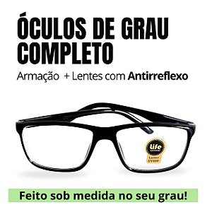Armação Grau + Par Lentes Antirreflexo Miopia, Hipermetropia e Astigmatismo Diversos Modelos Várias Cores