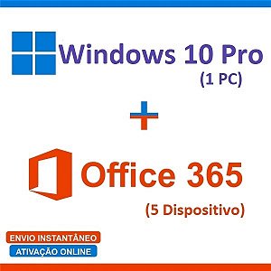 Windows 10 Pro + Office 365 Pro Plus - 5 Dispositivos - Original - Vitalício - C\ Nota Fiscal (Envio imediato por e-mail)