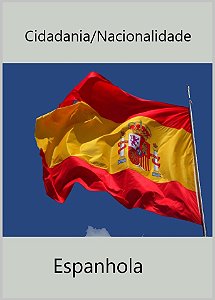 Cidadania Espanhola - Nacionalidade Espanhola