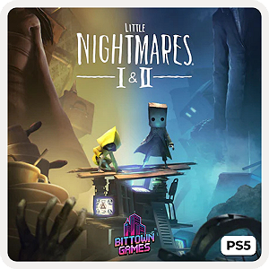 Pacote Little Nightmares I e II PS5 Mídia Digital